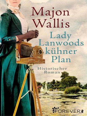 cover image of Lady Lanwoods kühner Plan